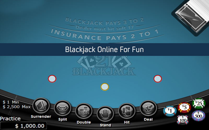 Blackjack Online For Fun - Free Slots Online