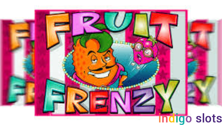 Fruit Frenzy slot machine.