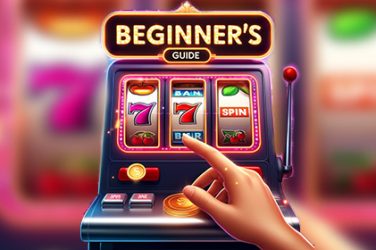 Beginner guide to online slots.