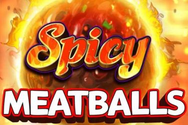 Spicy meatballs megaways