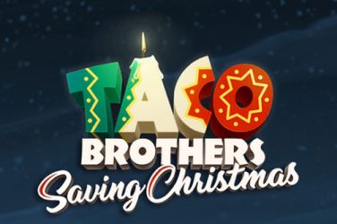 Taco brothers saving christmas